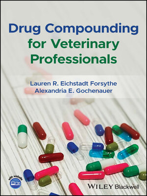 cover image of Drug Compounding for Veterinary Professionals